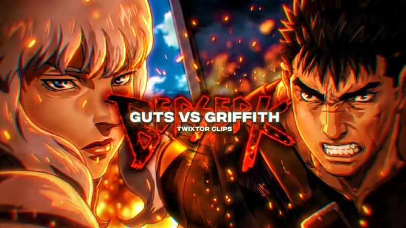 Guts Vs Griffith | Berserk Golden Age | Twixtor Clips