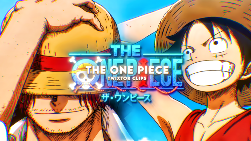 The One Piece Trailer Clips | Twixtor Clips For Editing